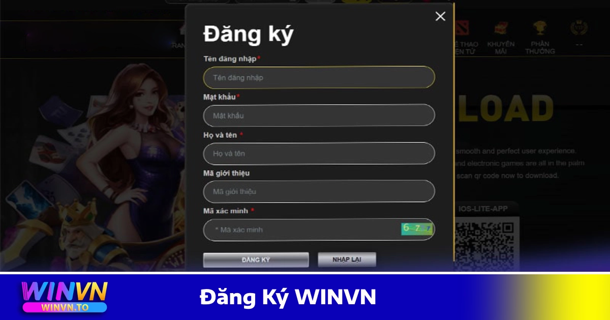 Đăng Ký WinVN Có Khó Không? Hướng Dẫn Chi Tiết Cho Người Mới 2 Điều kiện & yêu cầu khi tạo tài khoản hợp lệ