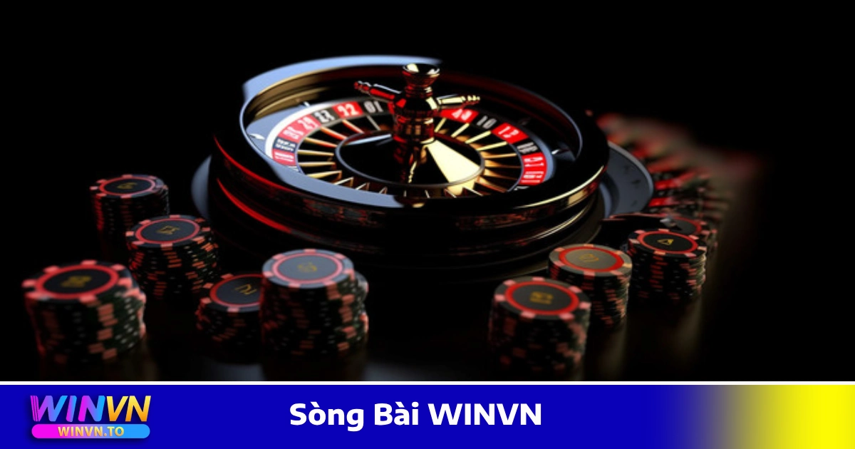 Sòng Bài WinVN – Trải Nghiệm Casino Trực Tuyến Chuẩn Quốc Tế 4 Mẹo Chơi Casino WINVN Để Gia Tăng Tỷ Lệ Chiến Thắng