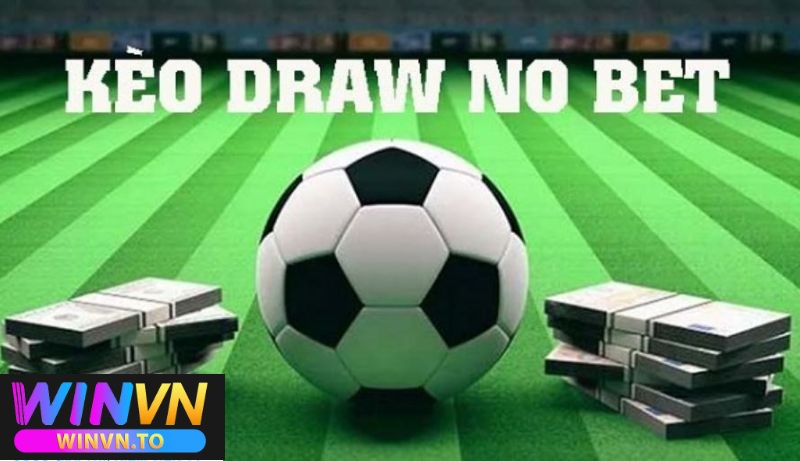 Kèo hoà ngoại trừ là gì cùng cá cược tại Winvn 2025 2 Kèo hòa ngoại trừ là gì?