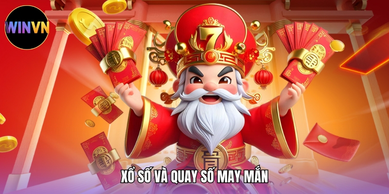 Xổ số và quay số may mắn